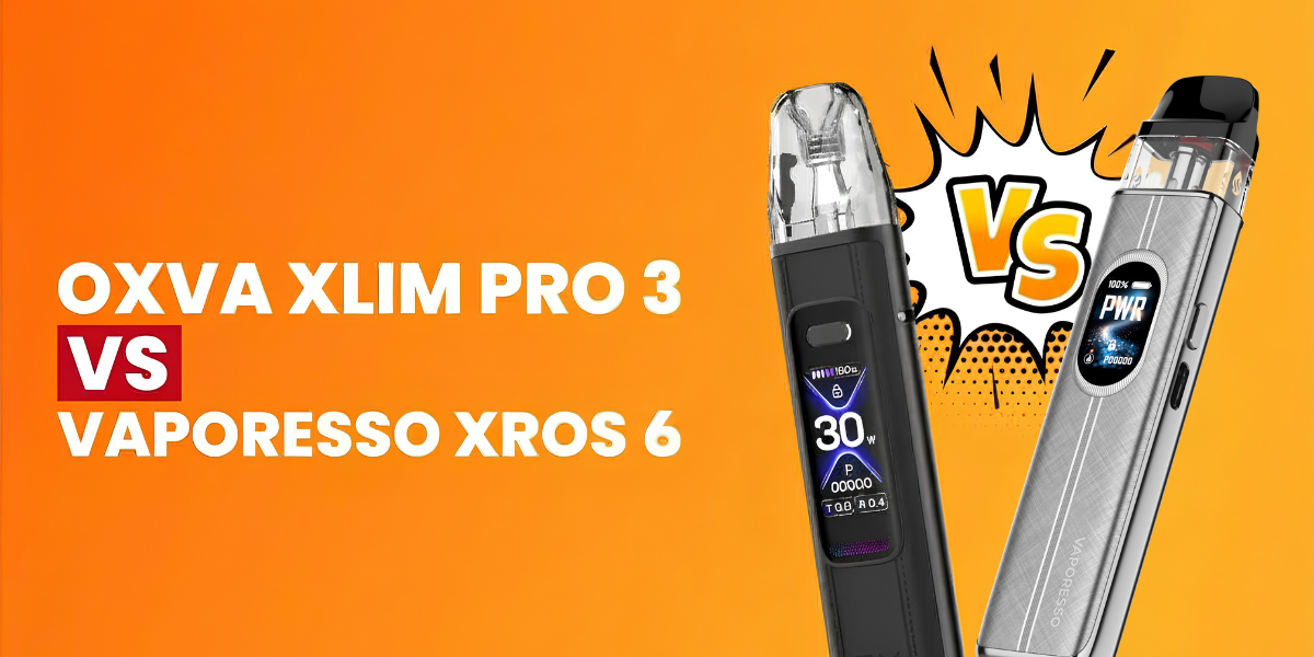 XROS 6 vs OXVA Xlim Pro 3: Which to Buy?